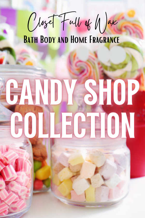 Candy Shop Collection