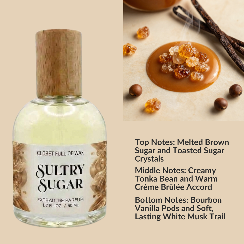 Sultry Sugar (Limited)