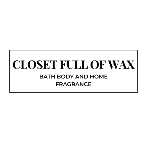 Closet Full of Wax  